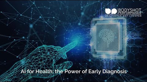 AI for Health: The Power of Early Diagnosis