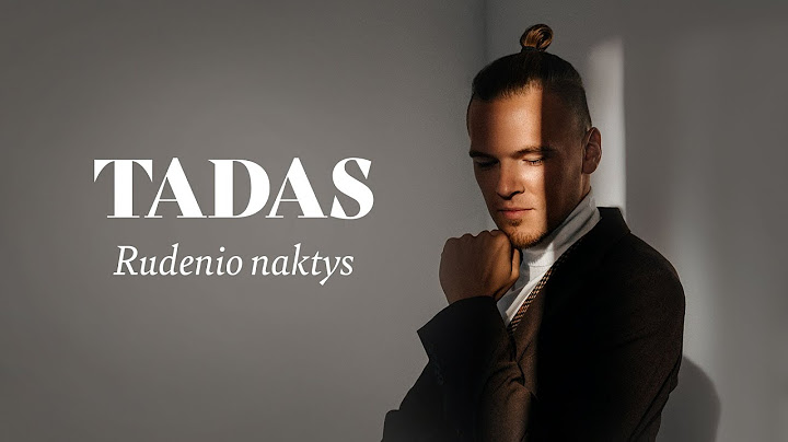 Tadas - Rudenio naktys