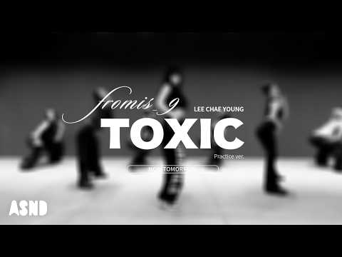 fromis_9 (프로미스나인) LEE CHAE YOUNG 'TOXIC' with NOW TOMORROW.-썸네일