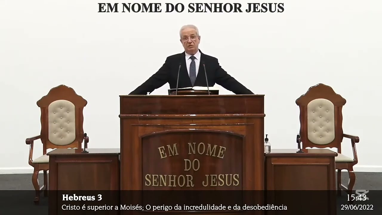 Palavra de Deus - Hebreus 3 - Ir. Luiz Carlos Euclydes