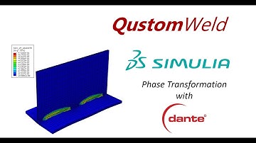 QustomWeld/Abaqus & Dante Phase transformation