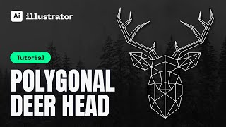 How to Make a Polygonal Deer in Adobe Illustrator? Polygonal Art Tutorial