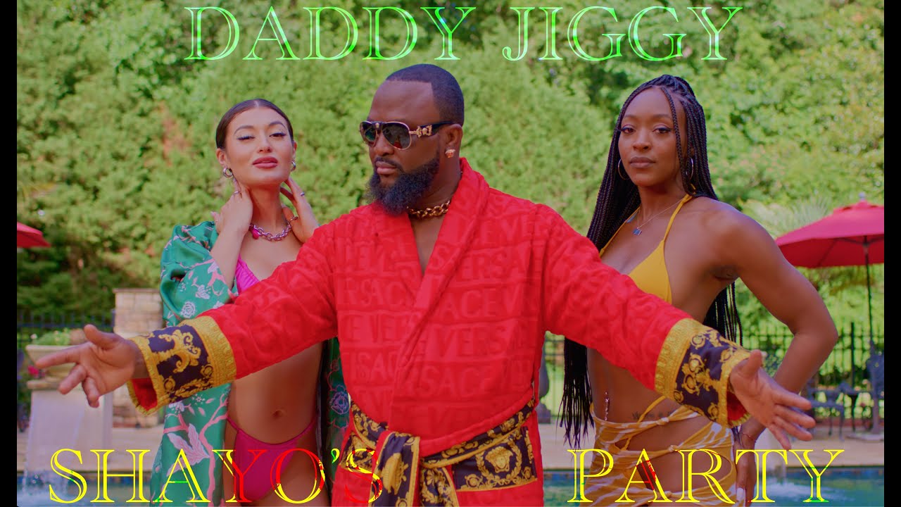 Daddy Jiggy   Shayos Party Music Video