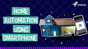 Smart Home! Learn How to Use Home Automation in your Home Using Your Smartphone | DIY Projects