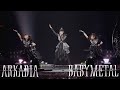 BABYMETAL -「Arkadia」[Live Compilation] [字幕 / SUBTITLED] [HQ]