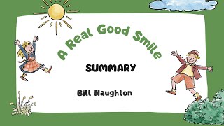 A Real Good Smile by Bill Naughton Summary in Hindi