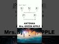 ANTENNA - Mrs. GREEN APPLE #コード