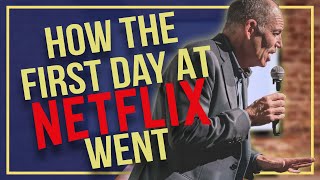 How The First Day At Netflix Went