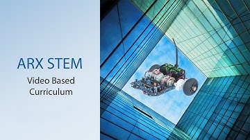 ARX STEM Video Based Curriculum