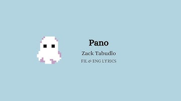 Pano (How) - Zack Tabudlo ( FIL / ENG ) Lyrics