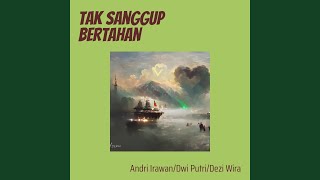 Tak Sanggup Bertahan (Acoustic)