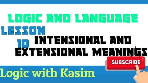 Lesson 10: Intension and Extension of a term