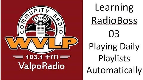 WVLP Learning RadioBoss 03 - Playing Auto Generated Playlists