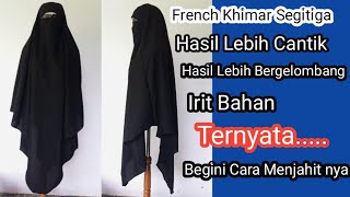 Cara Mudah Membuat French Khimar Segitiga/ an easy way to sew French Khimar triangle