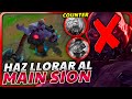 ❌¡HAZ LLORAR a los *MAIN SION* con el CAMPEÓN MÁS ABSURDO y ASQUEROSO de LEAGUE OF LEGENDS!