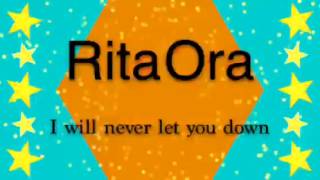 Rita Ora - I Will Never Let You Down Chipmunk Version