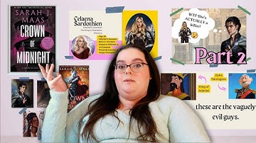 A not-so-brief recap of CROWN OF MIDNIGHT (Part 2) // Throne of Glass