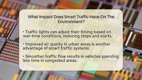 What Impact Does Smart Traffic Have On The Environment? - Talking Tech Trends