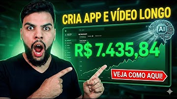 NOVA IA Cria App e Vídeo SOZINHA (Fiz R$7.435 em 1 Dia)