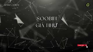 GIÁ NHƯ LYRICS - SOOBIN | AUDIO_VEEM