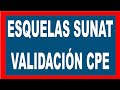 ESQUELAS DE SUNAT VALIDACION DE COMPROBANTES ELECTRONICOS✅VALIDACION MASIVA CPE