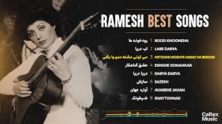 Ramesh BEST Songs Mix 🤎 آهنگهای به یاد ماندنی رامش