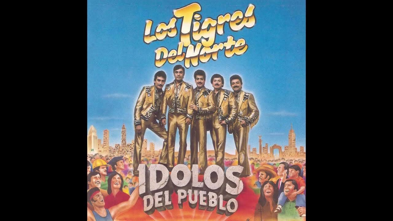 Los Tigres Del Norte Tres Veces Mojado Los Tigres Del Norte - Tres Veces Mojado - YouTube