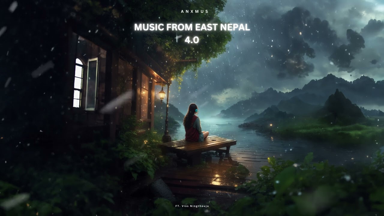 Anxmus   Music From East Nepal 40 Ft Viss Ningthouja
