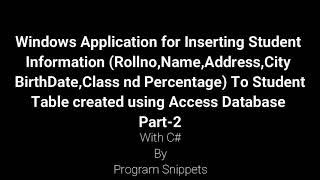 Window Application For Inserting Data To Student Table Part-2 using C#