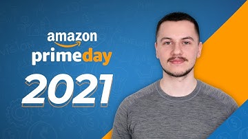 Amazon Prime Day 2021 | What to Expect | Tips for FBA Sellers