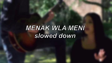 Inez - Menak Wla Meni ‘Mashup‘ | Slowed Down
