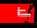 7 Days in Entebbe Theme | Echad Mi Yodea