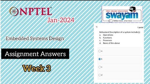 Embedded Systems Design 2024 NPTEL Assignment 3 solutions