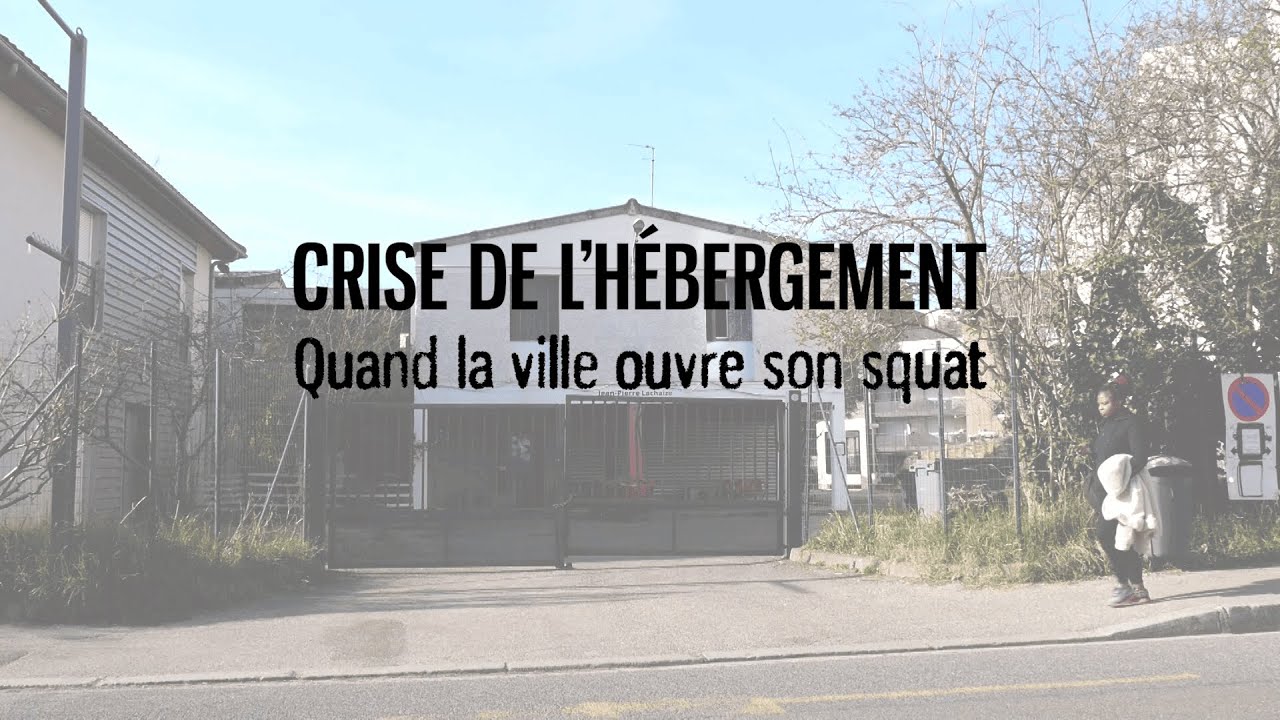 Crise de l'hébergement : Villeurbanne ouvre son squat