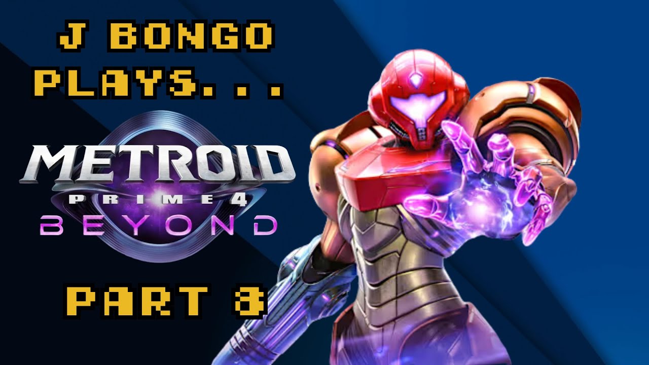 Metroid Prime 4: Beyond- Live Stream Part 8