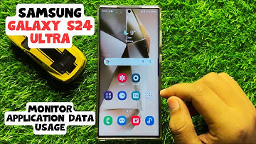 How to Monitor Application Data Usage on Samsung Galaxy S24 Ultra