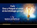 Eros y Psique el amor en la mitología griega