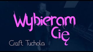 "Wybieram cię" Z rep. Ania Szarmach_Cover Craft Tuchola