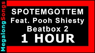 SPOTEMGOTTEM Feat. Pooh Shiesty - Beatbox 2 🔴 [1 HOUR LOOP] ✔️