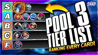 Pool 3 Tier List | Ranking EVERY Card From Best to Worst | December 2022 | Marvel Snap