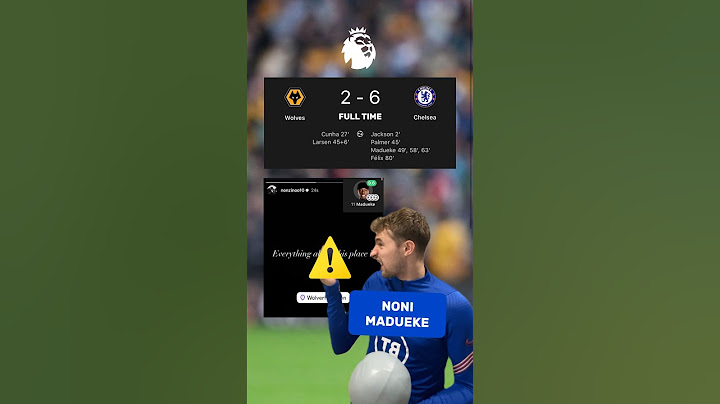 NONI MADUEKE DID WOLVES DIRTY 😱😨 | WOLVES 2-6 CHELSEA #premierleague