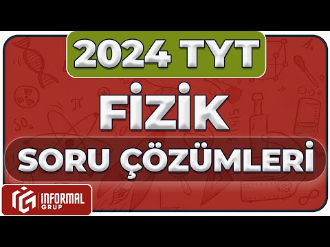 2024 TYT Fizik Soruları ve Çözümleri | Detaylı Anlatım