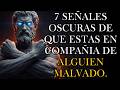 "7 Señales de que estás frente a una persona malvada (Según el Estoicismo)."