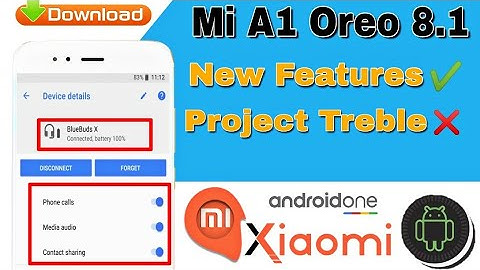 Mi_A1 Android Oreo 8.1|  New Features | June Security Patch Project Treble | Hindi