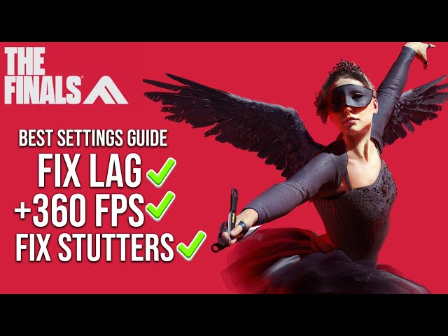 The best video settings for The Finals game -- High FPS