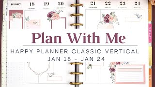 Plan With Me | Vertical Classic Happy Planner | Jan 18- Jan 24