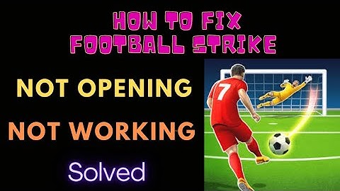 #footballstrike #solved #fing24 HOW TO FIX NOT OPENING & NOT WORKING PROBLEM IN FOOTBALL STRIKE 🤪