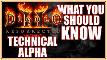 Diablo 2 Resurrected Technical Alpha Details:  What You Should Know