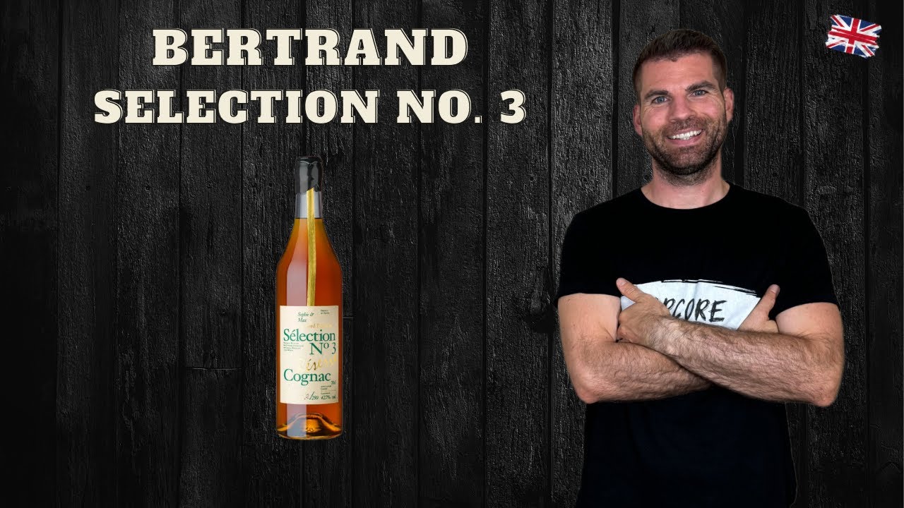 BERTRAND SELECTION NO. 3 | Smooth and citrus-flavored cognac from the Petite Champagne