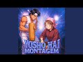 YOSHO HAI MONTAGEM Slowed